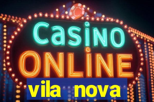 vila nova cachoeirinha fica em qual zona de sp